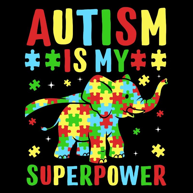 autism is my superpower