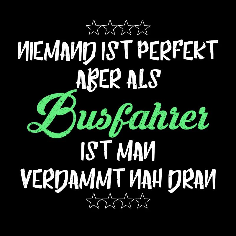 BUSFAHRER PERFEKT LUSTIGES GESCHENK