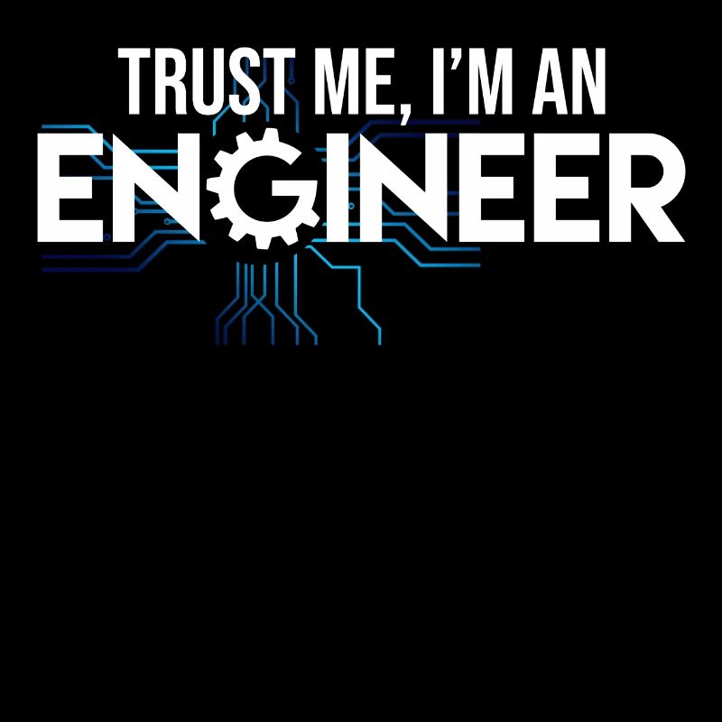 Engineer engineering electrical engineer saying