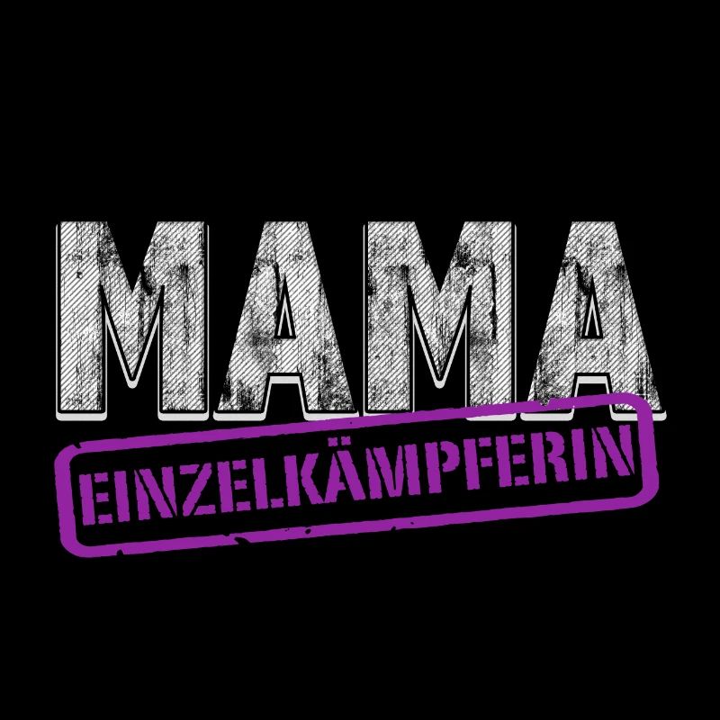 Mama Einzelkämpferin