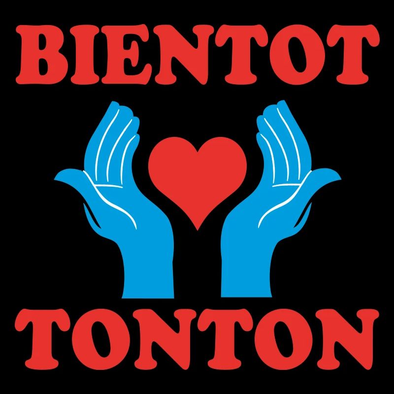 BIENTOT TONTON