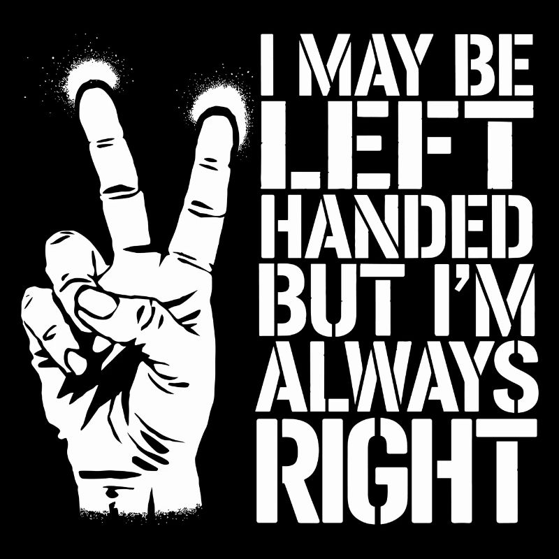 Clever statement for left-handers