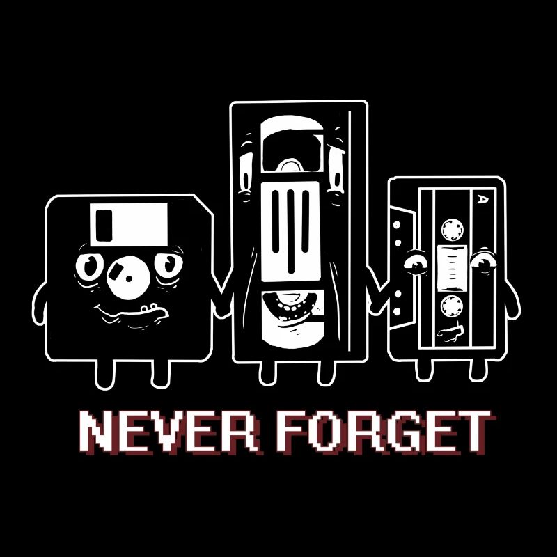 NEVER FORGET CASETTE DISKETTE FUNNY