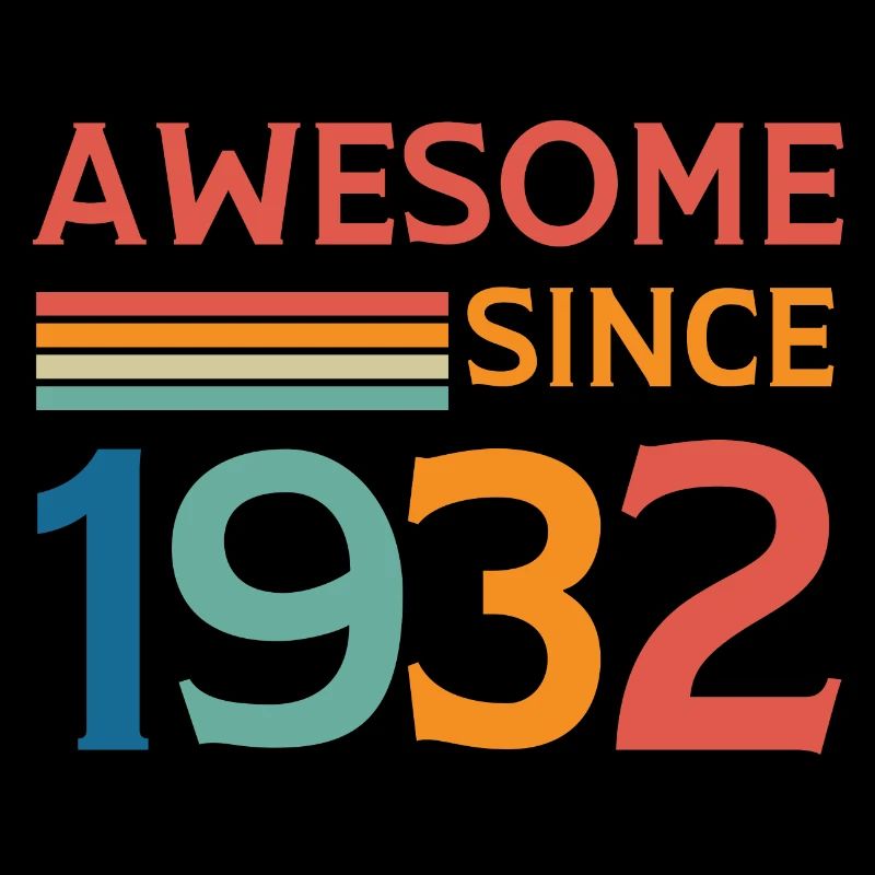 Awesome since 1932