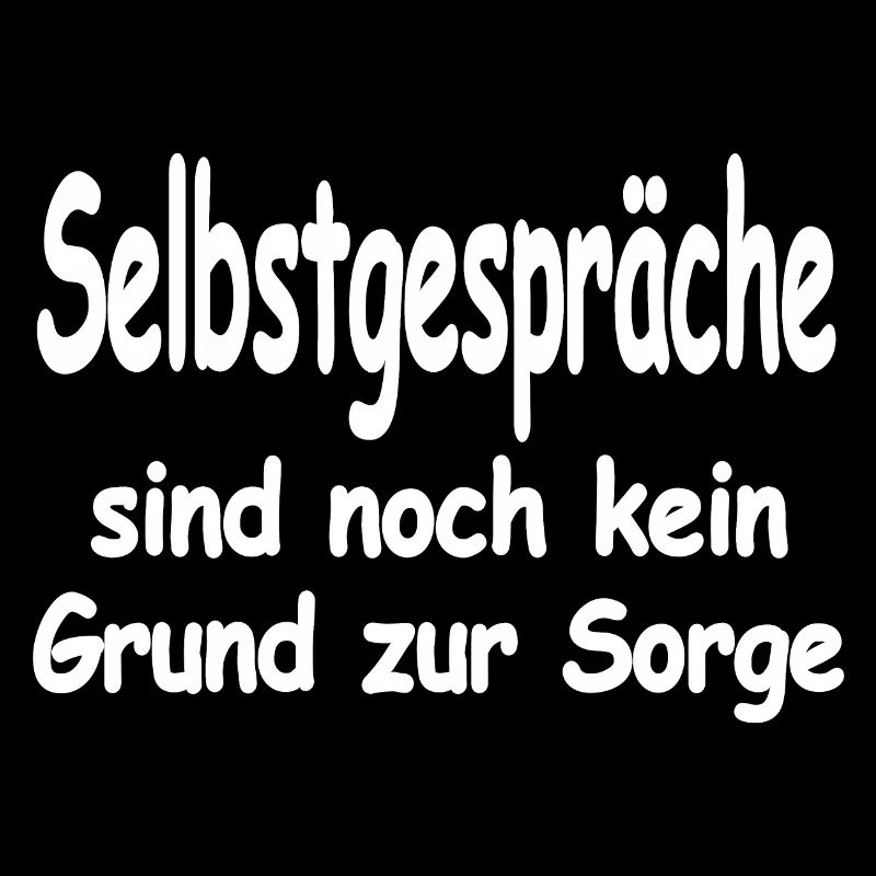 Selbstgespräche