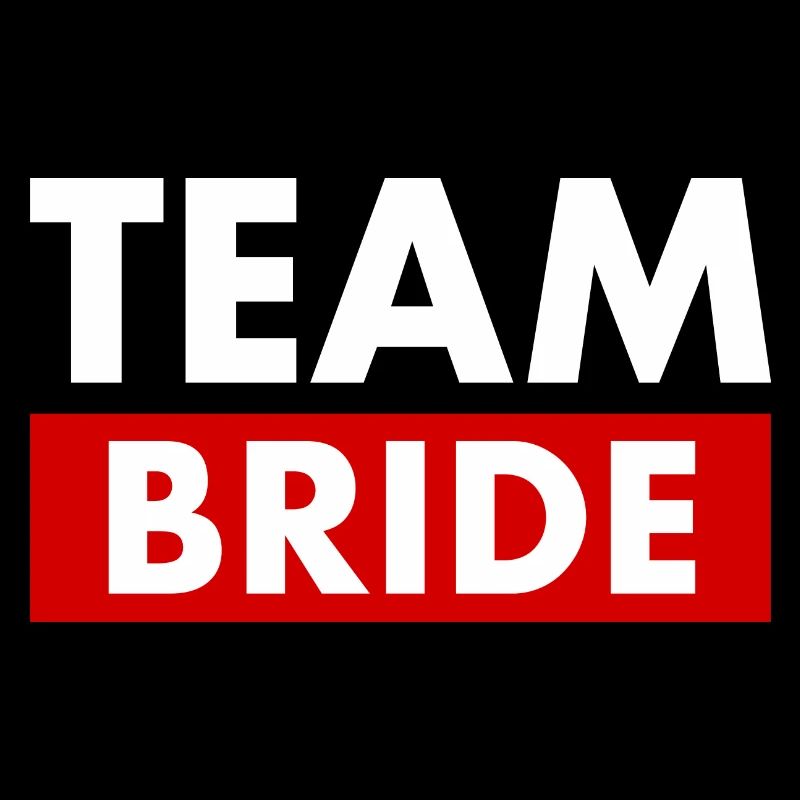Team bride