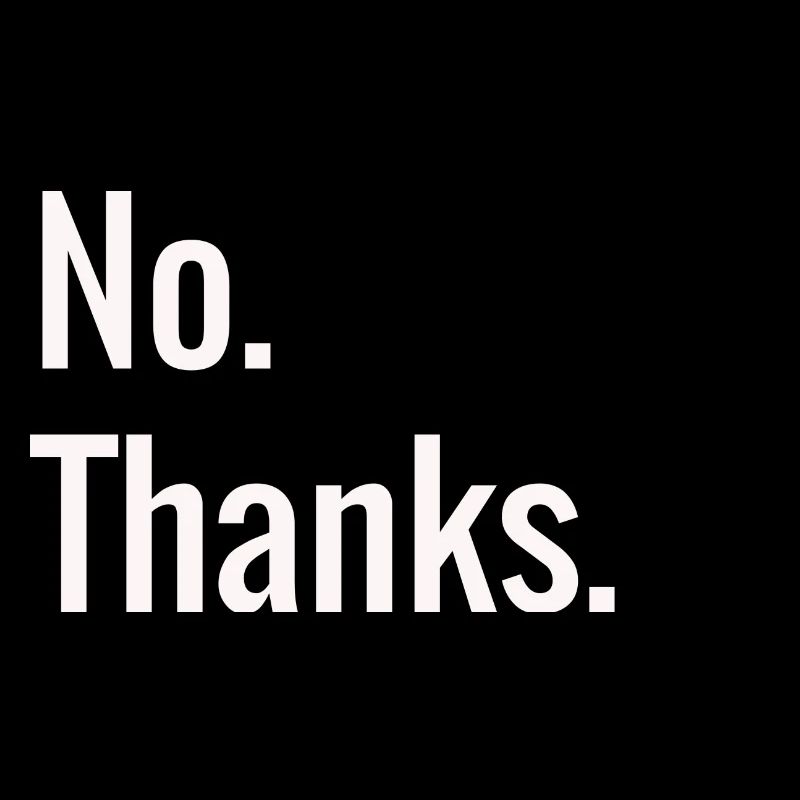Non. Merci. /Blanc