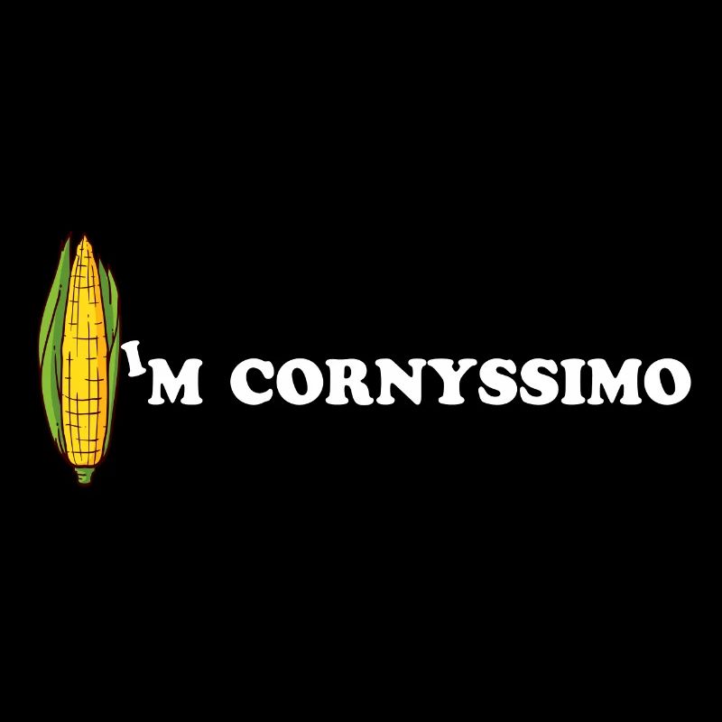 I am corn cornyssimo