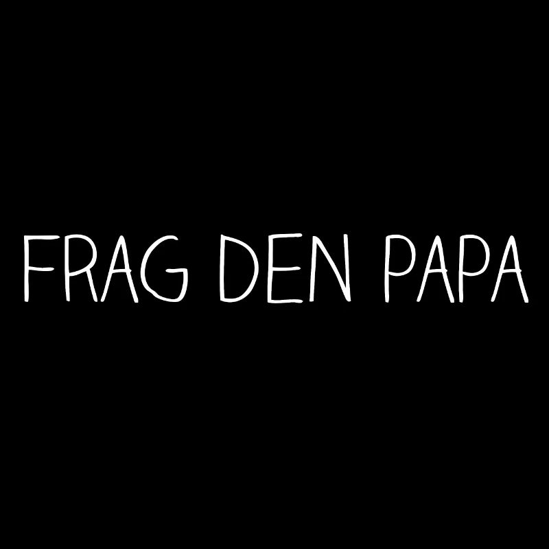 frag den papa