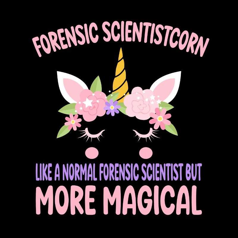Forensic Scientistcorn like a normal Scientist