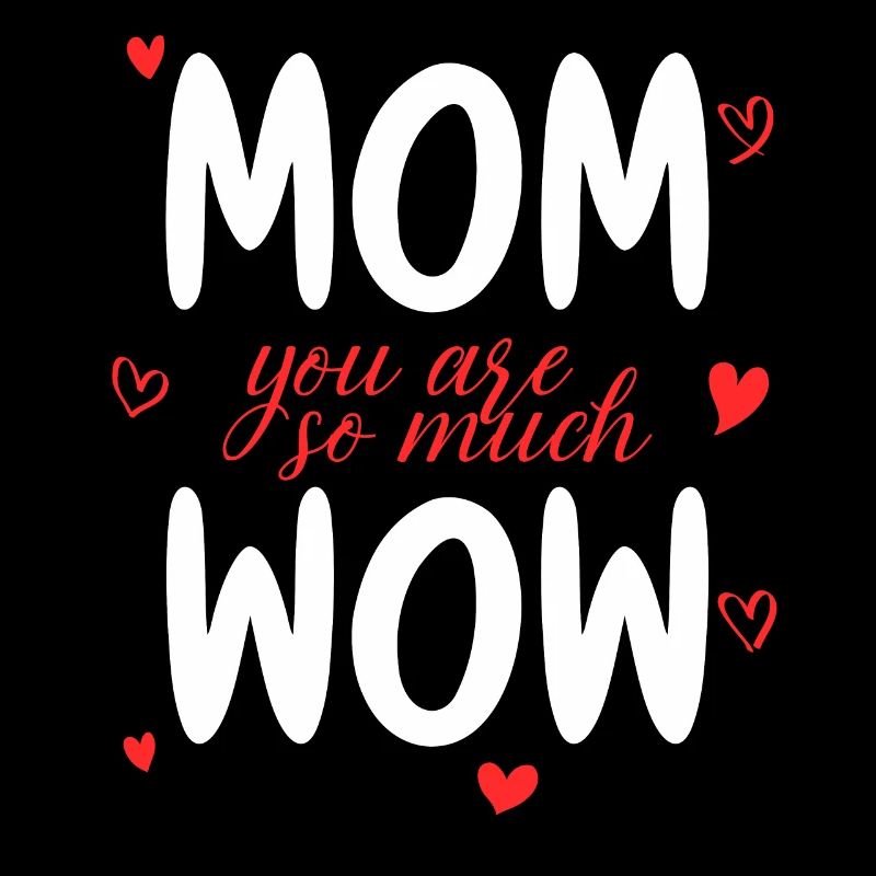 Mama Du Bist Wow Mom You Are Wow Mutter Muttertag