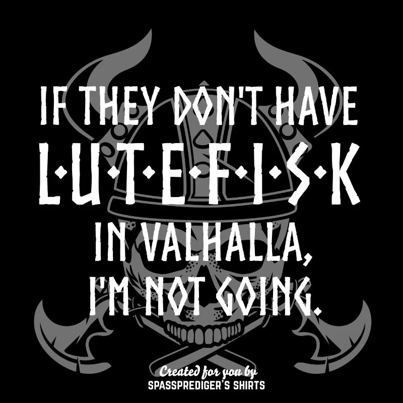Lutefisk in Valhalla