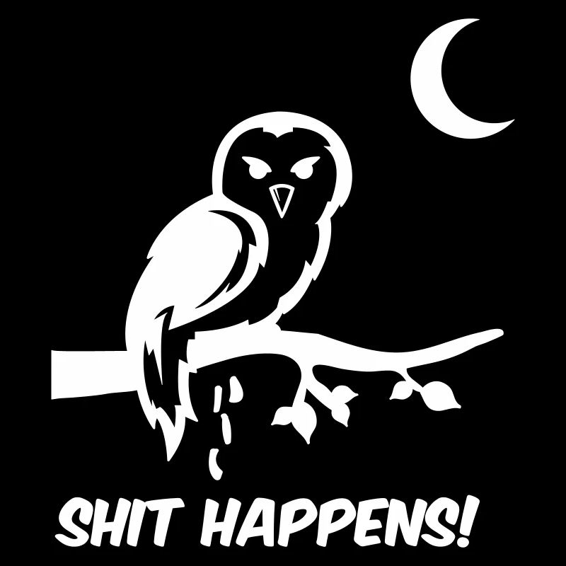 Owl Shit Happens