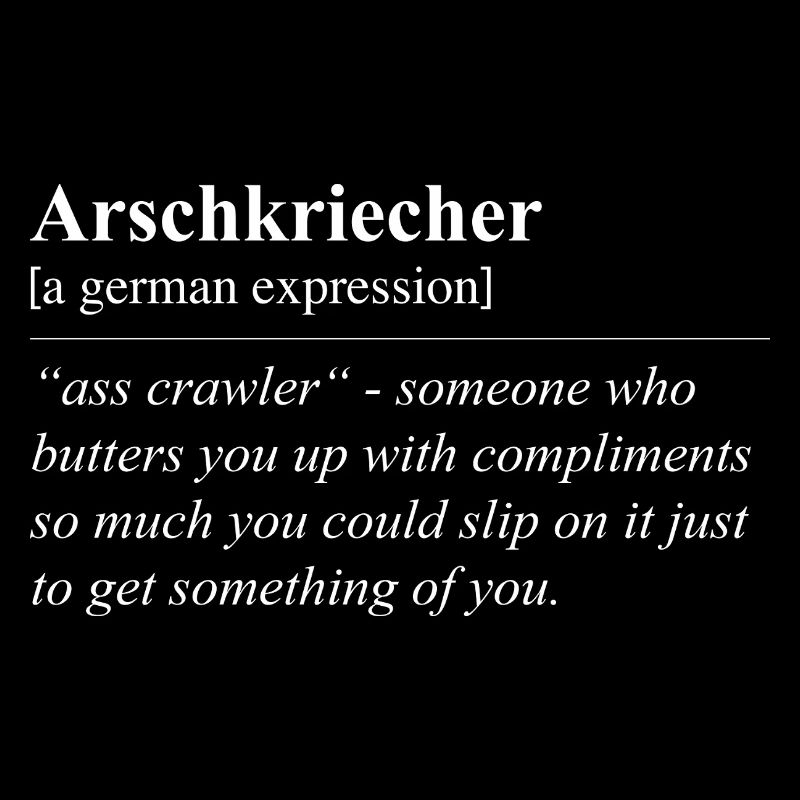 Ass Crawler Funny German Idiom