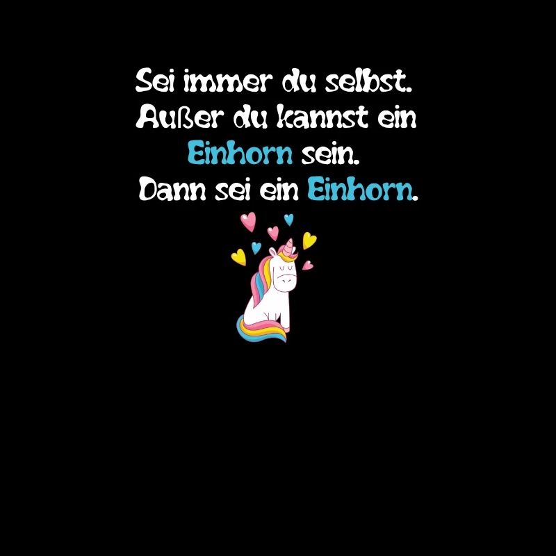 Sei ein Einhorn