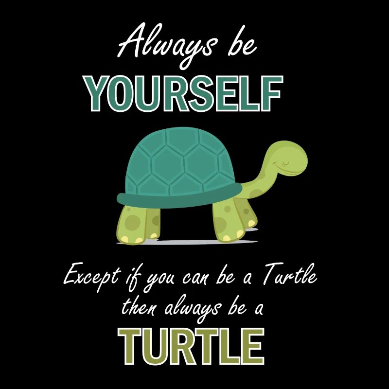 Turtle motivation funny saying gift