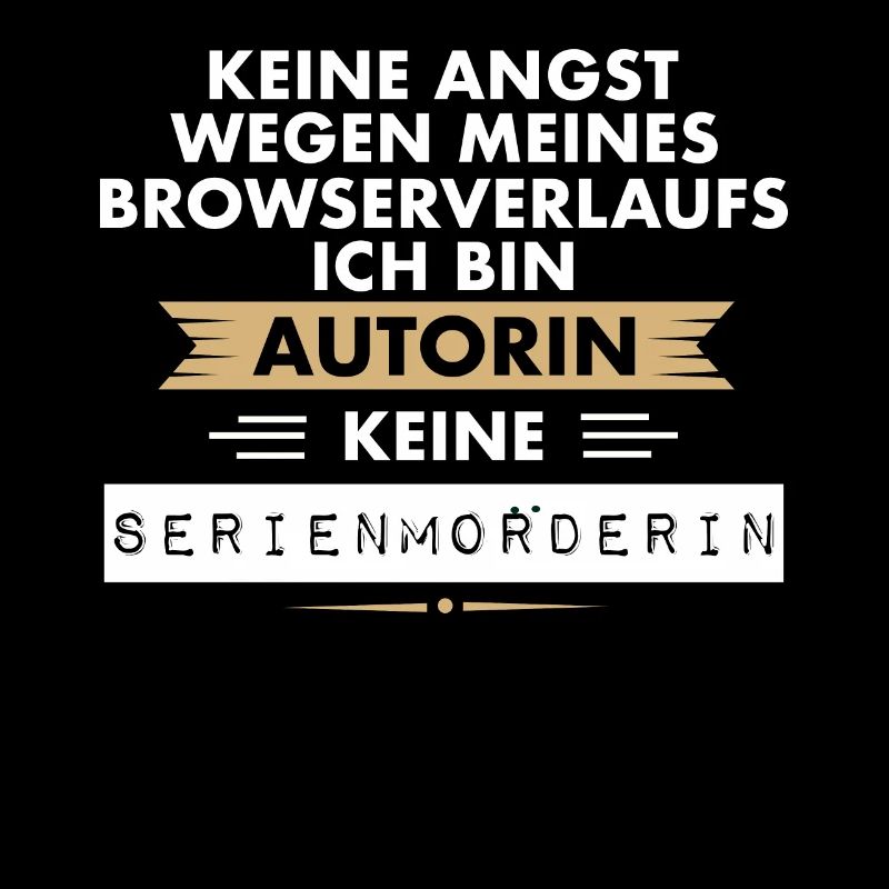 Author no killer funny browser gift