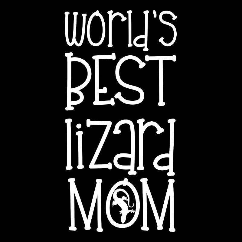 Echse - Echsen - Echsenbesitzer - Mom - Geschenk