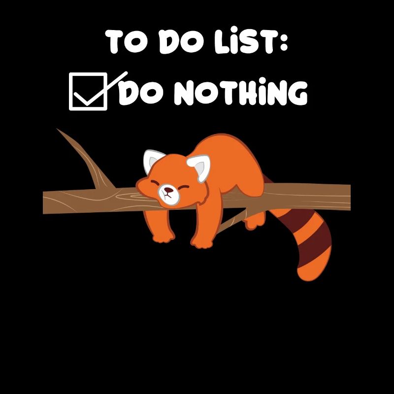 Red Panda - Cat Bear - Lazy - Nonsense