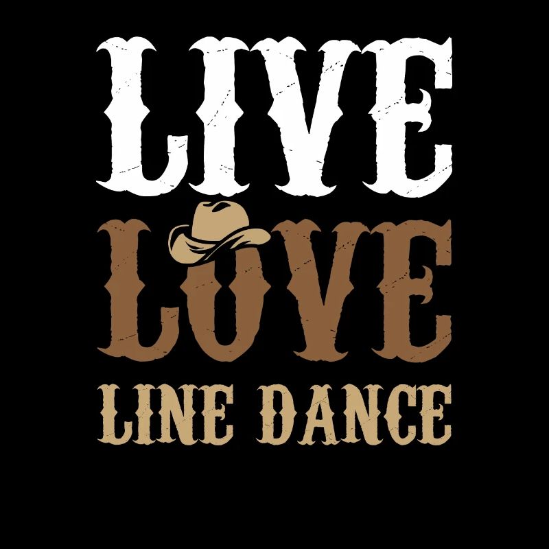 Live Love Line Dance Geschenk Idee