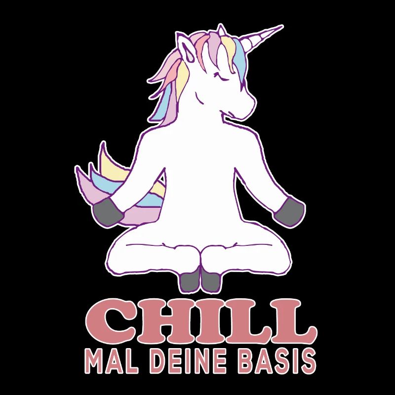 Chill mal deine Basis mit Einhorn