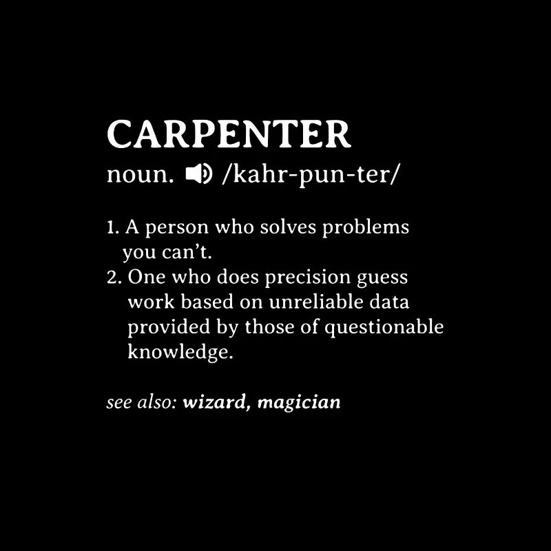 Carpenter Tshirt Gift Teaching Master