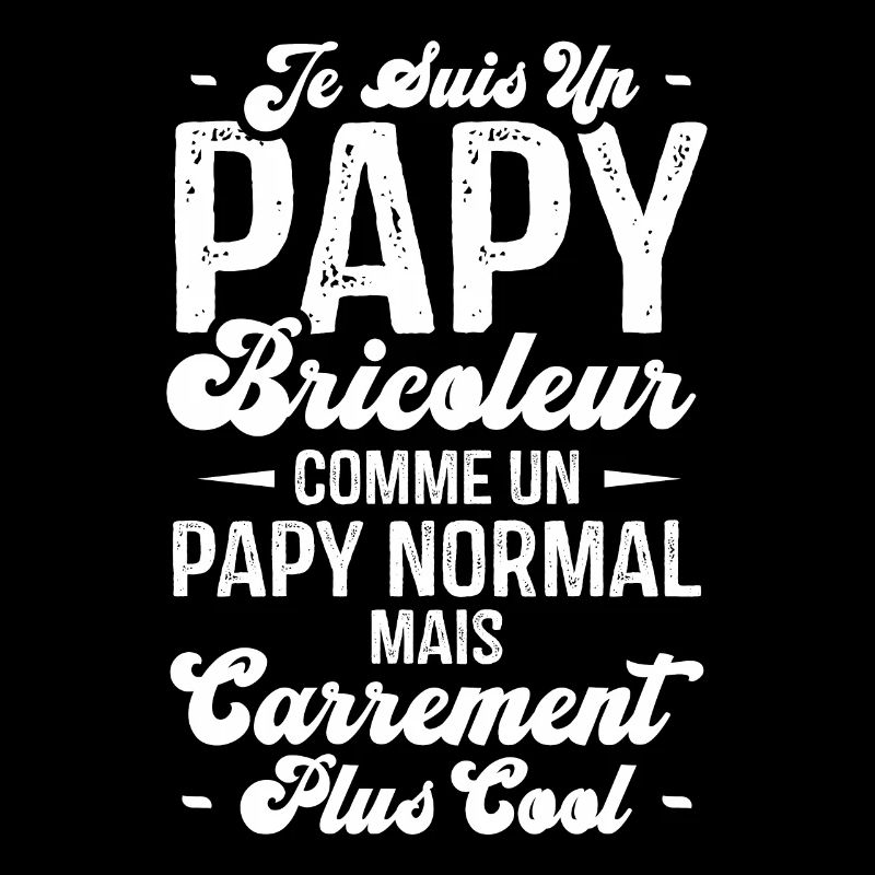 Papy bricoleur comme un papy normal