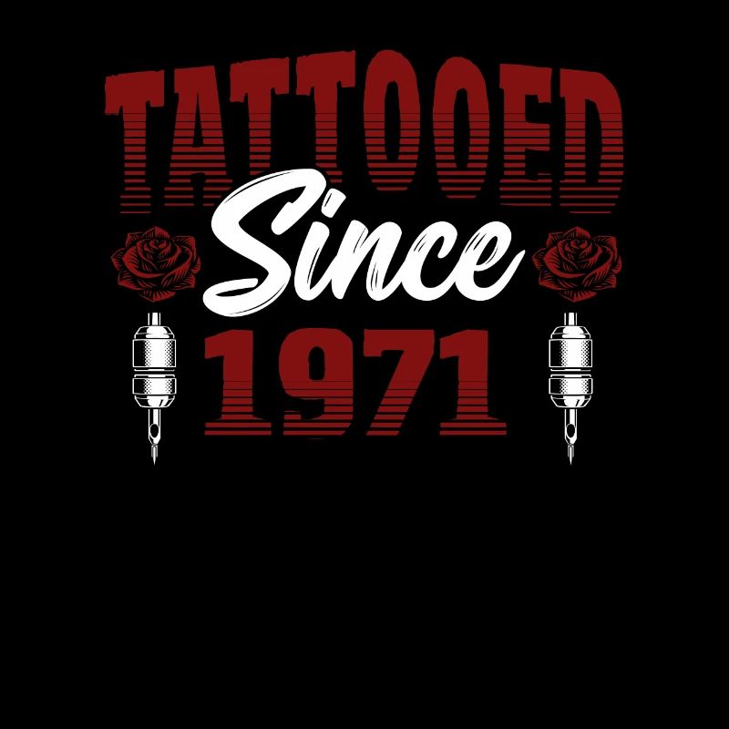 Tattooed Since 1971 Red Rose Theme