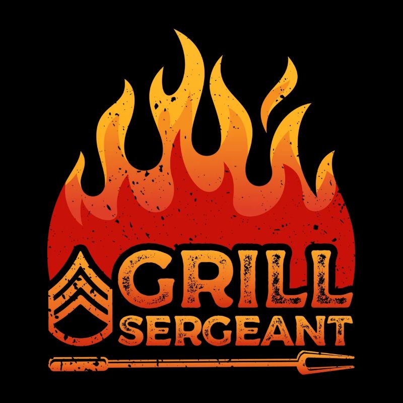 Grill Sergeant Flame Decor Proud Dad Griller