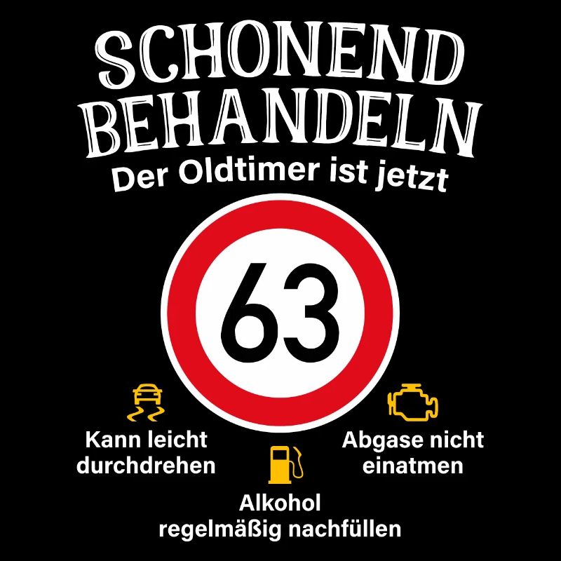 63. Geburtstag Schonend Behandeln Oldtimer Ist 63
