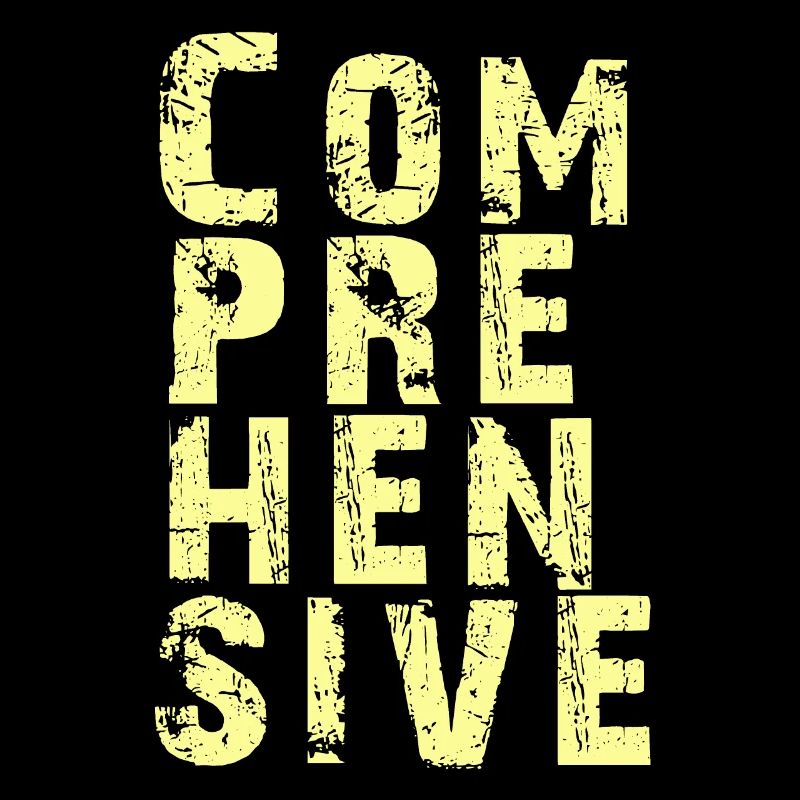 Explorez tous les aspects de COMPREHENSIVE