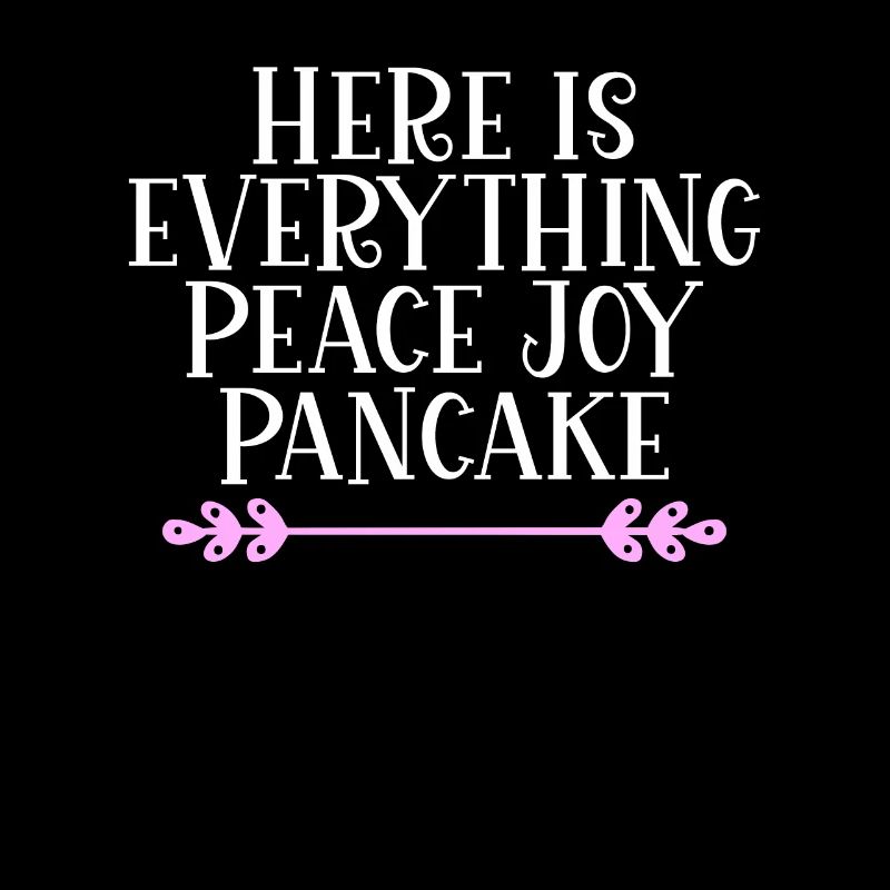 Here is everything Peace Joy Pancake Denglisch