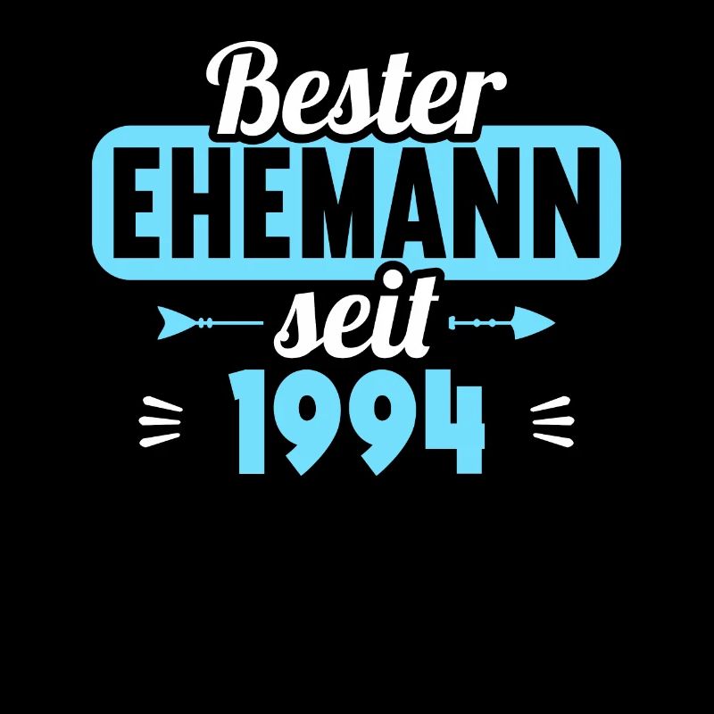 Bester Ehemann seit 1994 30.Hochzeitstag