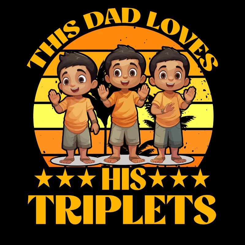 This Dad loves his Triplets