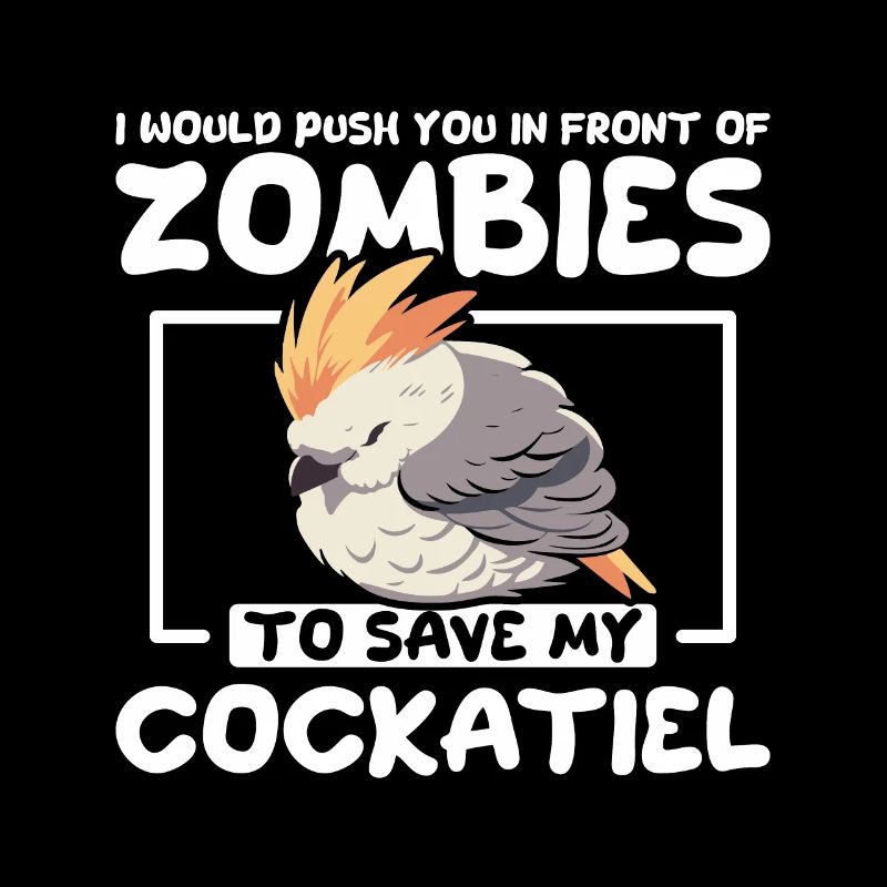 Je te pousse devant les zombies pour sauver mon calopsitte