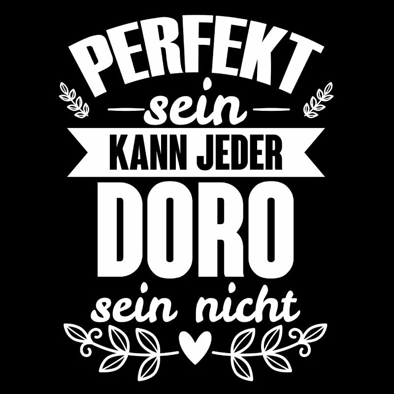 Doro - Perfekt Sein Kann Jeder Doro Sein Nicht