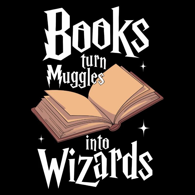 Books Turn Muggles Into Wizards Library Reader