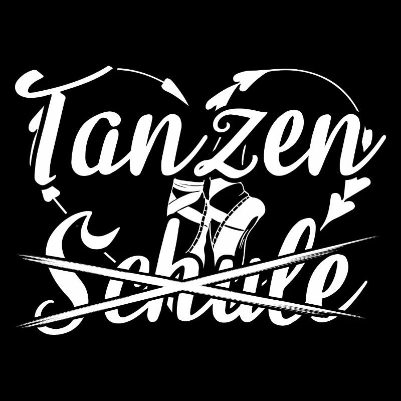 Tanzen Statt Schule Tänzerinin Geschenkidee