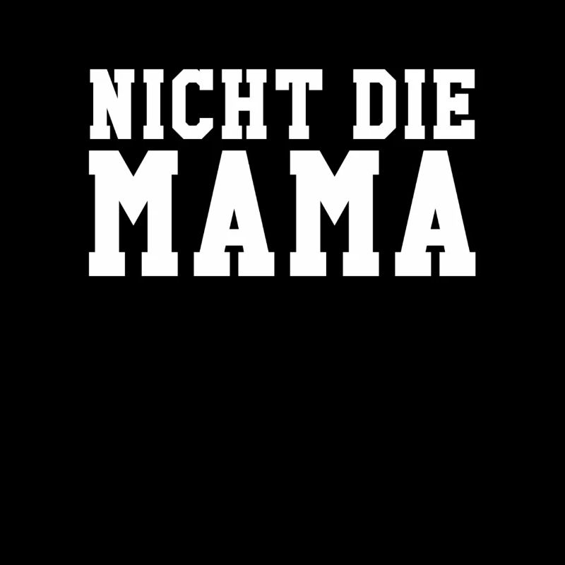 Pas la maman