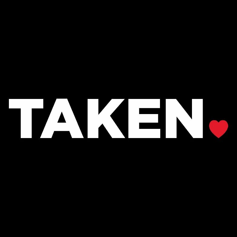 Taken