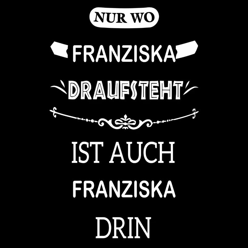 FRANZISKA