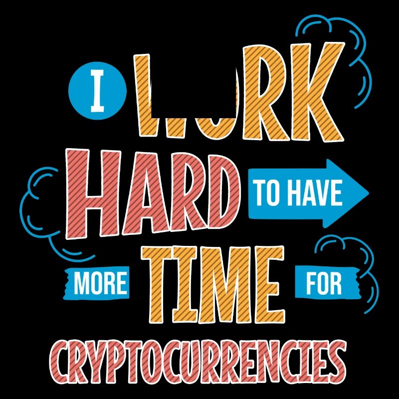 I Work Hard To Have More Time For Cryptocurrencies