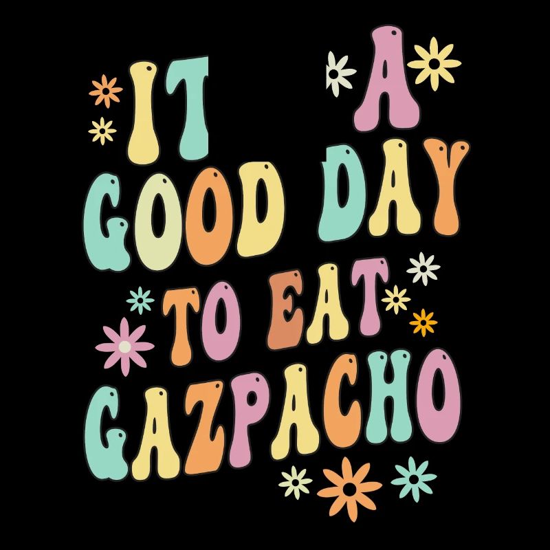 Lustiger Gazpacho Spruch
