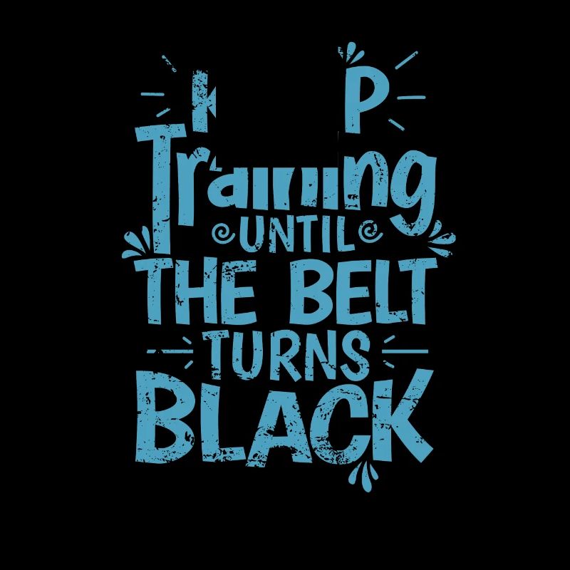 Karate, Keep Training until the Belt turns Black