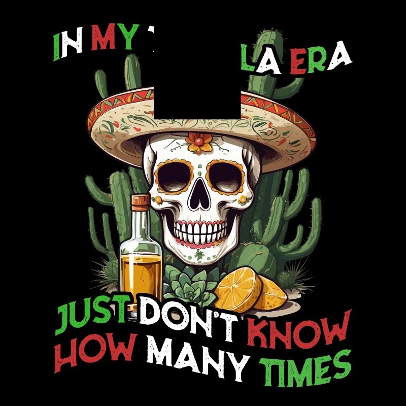 Drôle de tequila Era Cinco De Mayo Mexique