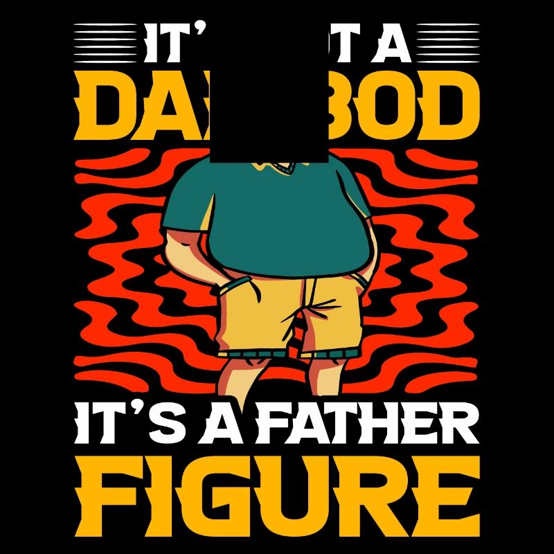 It's not a Dad Bod it's a father figure