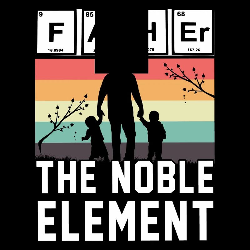 Father the noble Element