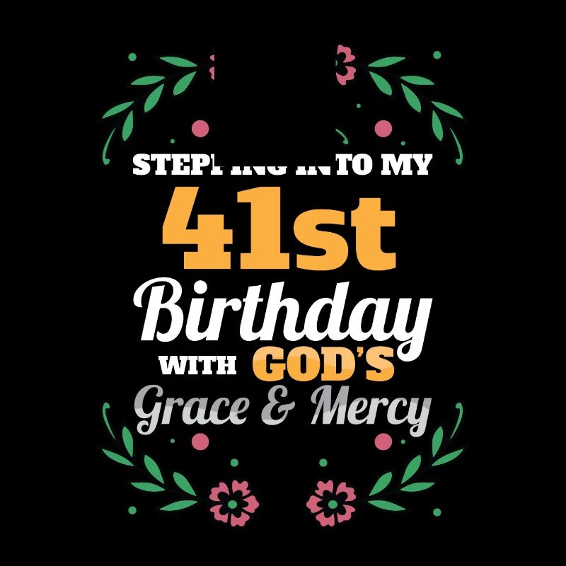 Entrer dans mon 41e anniversaire religieux