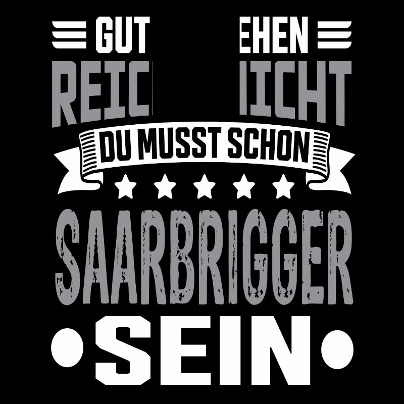 Saarland Saarländer Saar Saarbrigger Saarbrücken