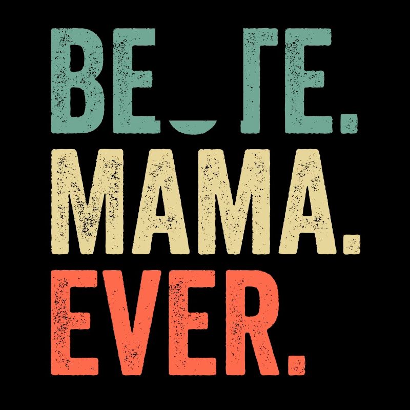 Beste Mama Ever